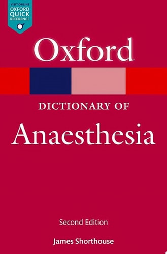 A Dictionary of Anaesthesia