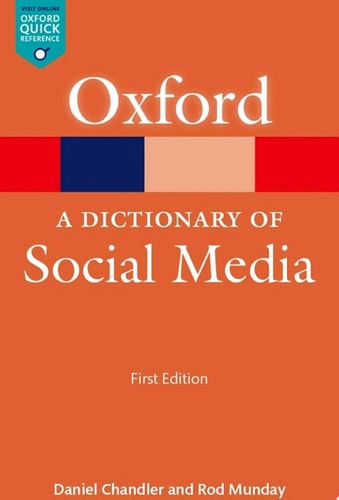 A Dictionary of Social Media