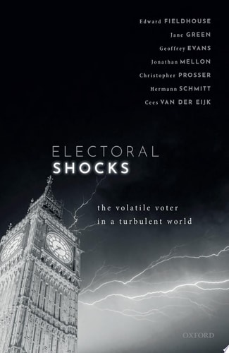 Electoral Shocks: The Volatile Voter In A Turbulent World