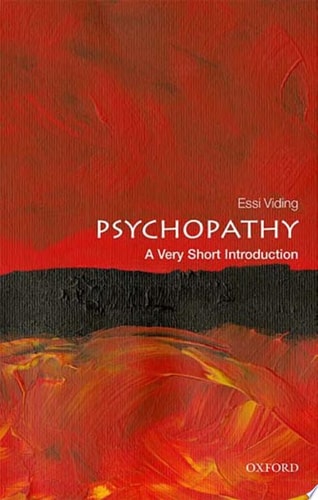 Psychopathy: A Very Short Introduction