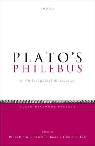 Plato's Philebus: A Philosophical Discussion