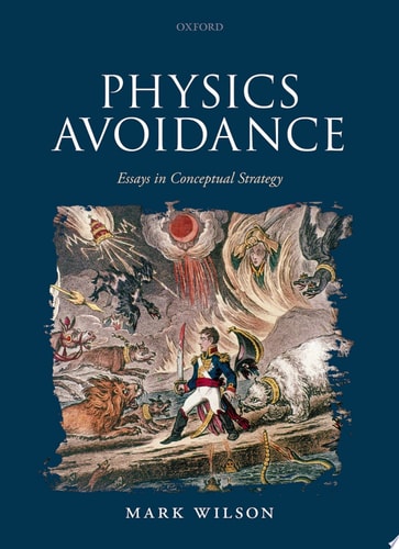 Physics Avoidance: And Other Essays in Conceptual Strategy
