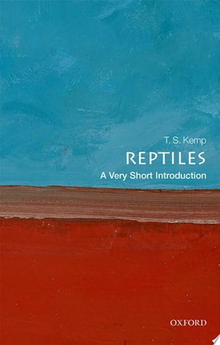 Reptiles: A Very Short Introduction