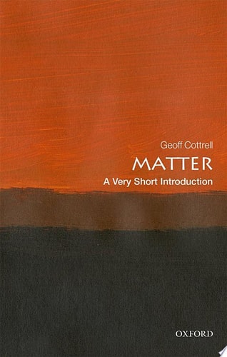 Matter: A Very Short Introduction
