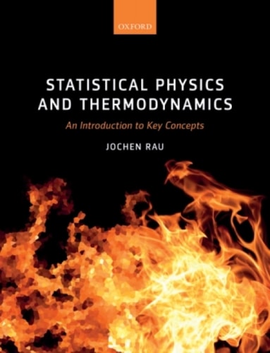 Statistical Physics and Thermodynamics