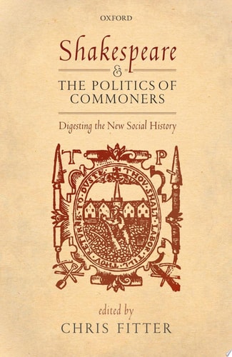 Shakespeare and the Politics of Commoners