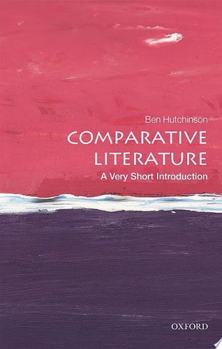 Comparative Literature: A Very Short Introduction