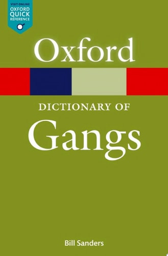 A Dictionary of Gangs