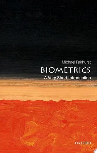Biometrics: A Very Short Introduction