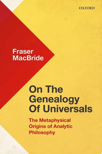 On the Genealogy of Universals: The Metaphysical Origins of Analytic Philosophy
