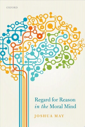 Regard for Reason in the Moral Mind