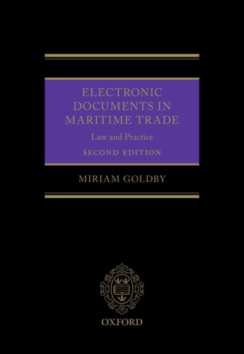 Electronic Documents in Maritime Trade: Law and Practice