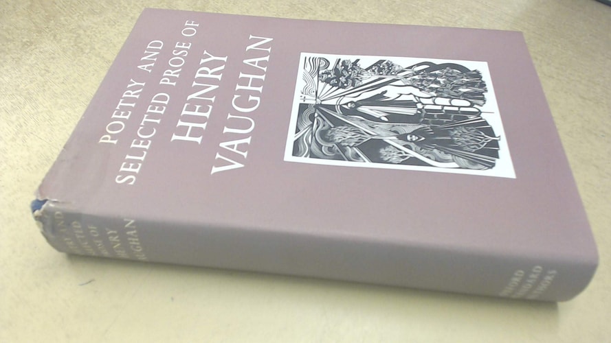 Poetry and Selected Prose of Henry Vaughan