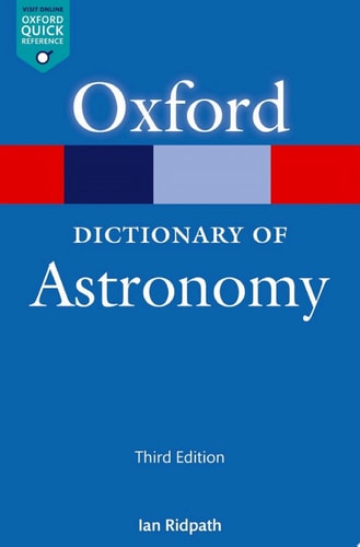 A Dictionary of Astronomy