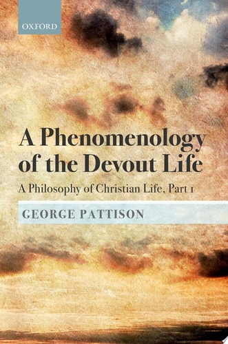 A Phenomenology of the Devout Life