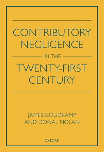 Contributory Negligence in the Twenty-First Century