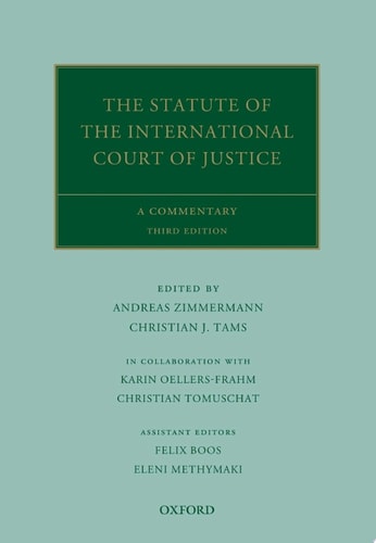 The Statute of the International Court of Justice: A Commentary