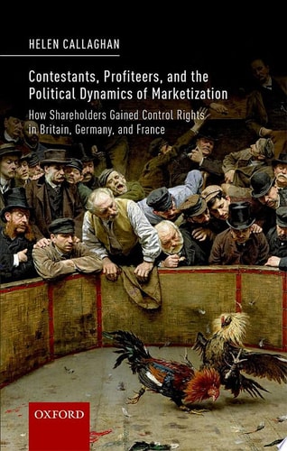 Contestants, Profiteers, And The Political Dynamics Of Marketization