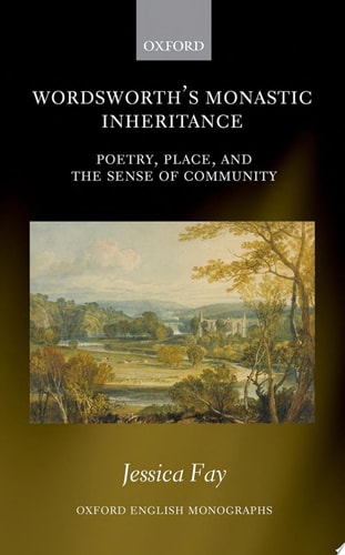 Wordsworth's Monastic Inheritance