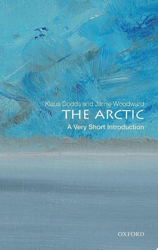 The Arctic: A Very Short Introduction