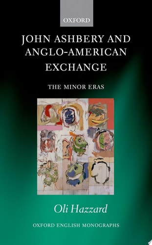 John Ashbery and Anglo-American Exchange