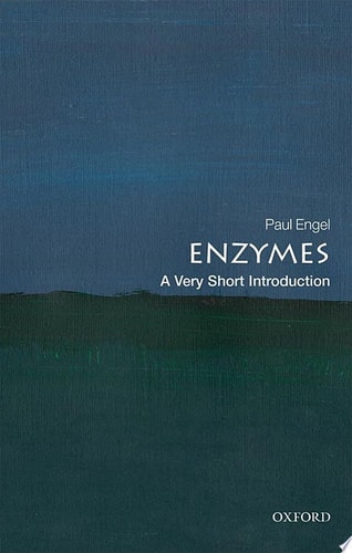 Enzymes: A Very Short Introduction