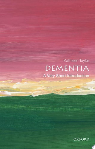 Dementia: A Very Short Introduction