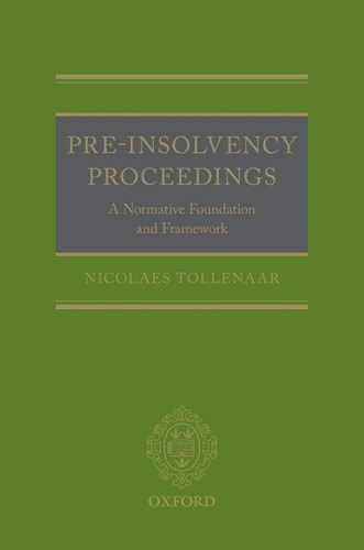 Pre-Insolvency Proceedings: A Normative Foundation and Framework