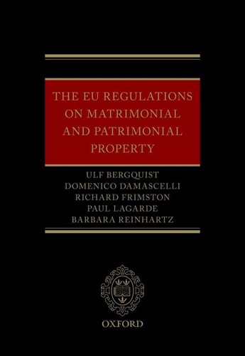 The EU Regulations on Matrimonial and Patrimonial Property