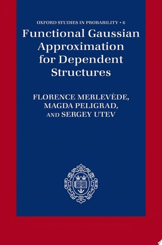 Functional Gaussian Approximation for Dependent Structures