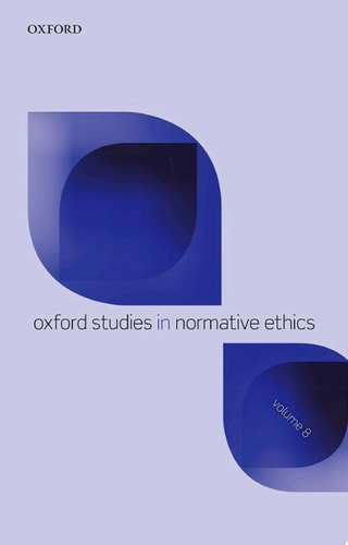 Oxford Studies in Normative Ethics: Volume 8