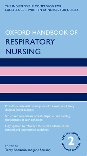 Oxford Handbook of Respiratory Nursing