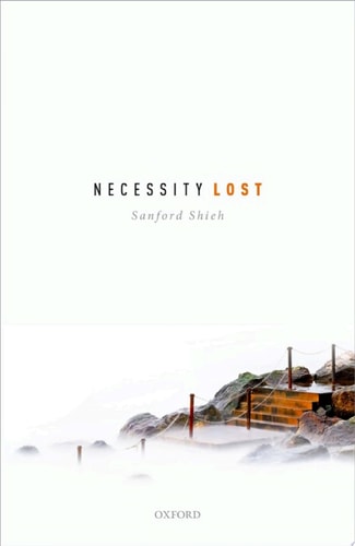 Necessity Lost: Modality and Logic in Early Analytic Philosophy, Volume 1