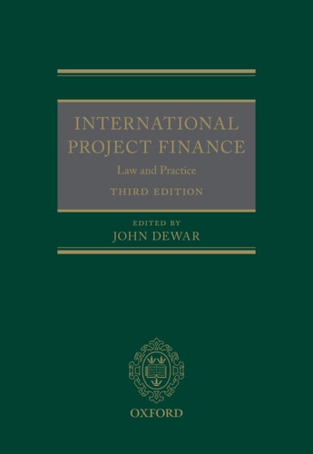 International Project Finance: Law and Practice