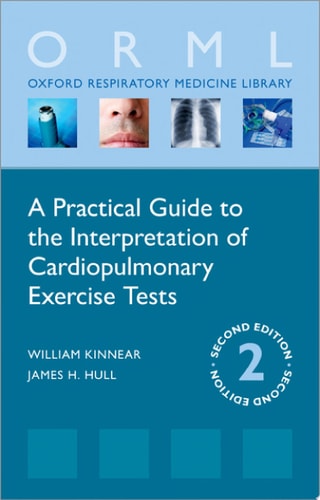 A Practical Guide To The Interpretation Of Cardiopulmonary Exercise Tests