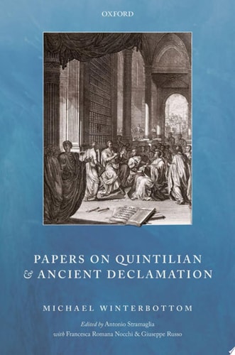 Papers on Quintilian and Ancient Declamation
