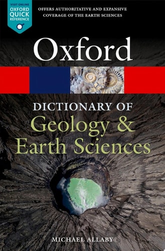 A Dictionary of Geology and Earth Sciences