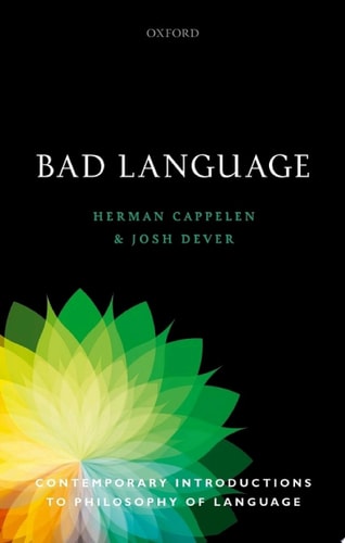 Bad Language: Contemporary Introductions to Philosophy of Language