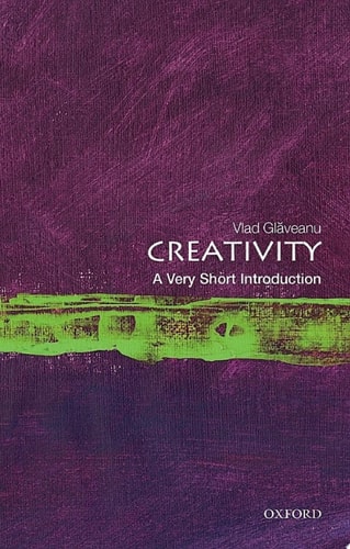 Creativity: A Very Short Introduction