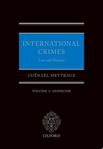 International Crimes: Volume I: Genocide