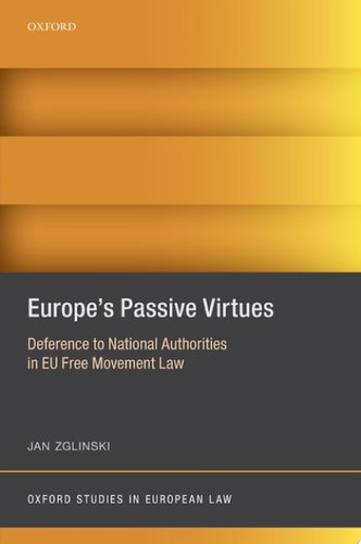 Europe's Passive Virtues