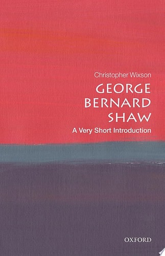 George Bernard Shaw: A Very Short Introduction