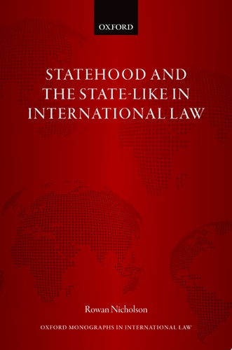 Statehood and the State-like in International Law