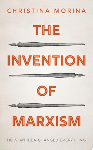 The Invention of Marxism