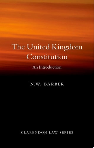 The United Kingdom Constitution: An Introduction