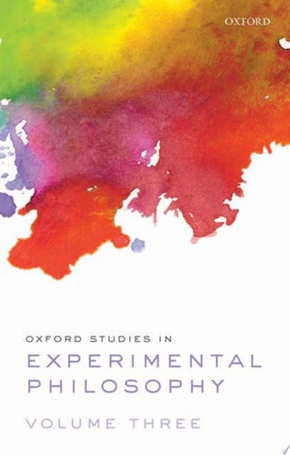 Oxford Studies in Experimental Philosophy: Volume 3
