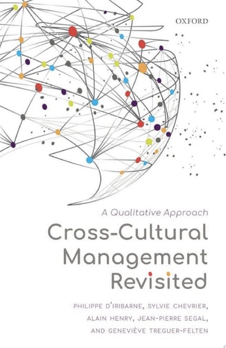 Cross-Cultural Management Revisited: A Qualitative Approach