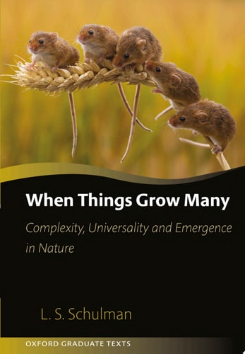When Things Grow Many: Complexity, Universality and Emergence in Nature