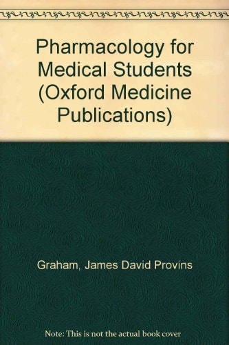 Pharmacology for Medical Students