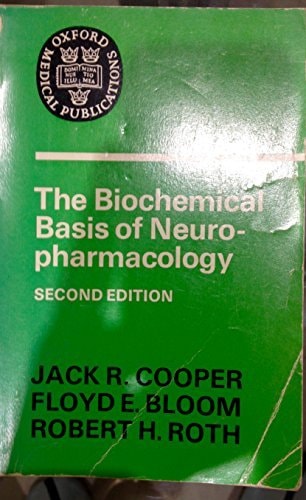 The Biochemical Basis of Neuropharmacology